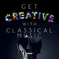 Get Creative with Classical Music