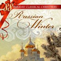 88 Holiday Classical Christmas: Russian Winter