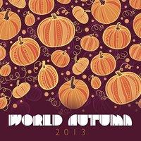 World Autumn 2013