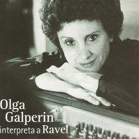 Olga Galperín Interpreta a Ravel