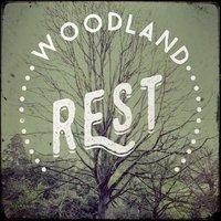 Woodland Rest