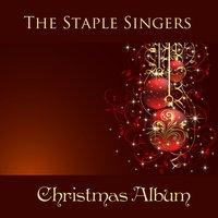 The Staple Singers: Christmas Album