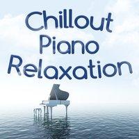 Chillout Piano Relaxation