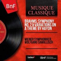 Brahms: Symphony No. 2 & Variations On a Theme By Haydn