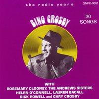 Bing Crosby: The Radio Years