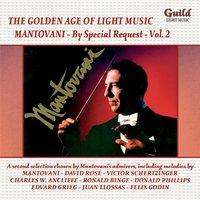 The Golden Age of Light Music: Mantovani - By Special Request - Vol. 2