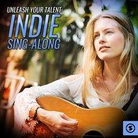 Unleash Your Talent: Indie Sing - Along