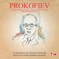 Prokofiev: Four Portraits and a Dėnouement from the Gambler, Op. 49