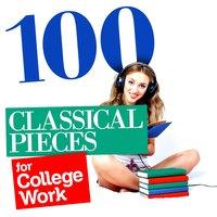 100 Classical Pieces for College Work
