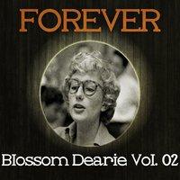 Forever Blossom Dearie, Vol. 2