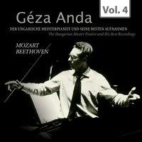 Mozart & Beethoven: Géza Anda - Die besten Aufnahmen des ungarischen Meisterpianisten, Vol. 4