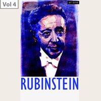 Arthur Rubinstein, Vol. 4