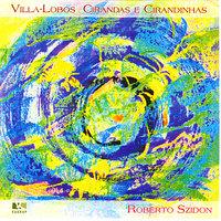 Heitor Villa-Lobos: Cirandas e Cirandinhas