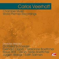 Veerhoff: Chamber Music - World Premier Recordings