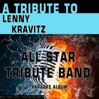 A Tribute to Lenny Kravitz