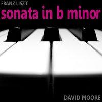 Lizst: Sonata in B-Flat Major