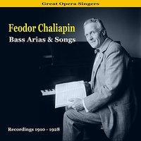 Great Opera Singers / Bass Arias & Songs / Recordings 1910 - 1928