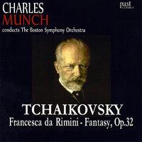 Tchaikovsky: Francesca da Rimini - Fantasy, Op. 32