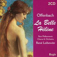 Offenbach: La Belle Hélène - Chabrier: L'Étoile