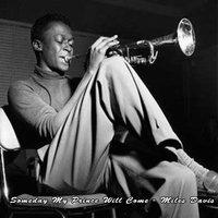 Someday My Prince Will Come - Miles Davis