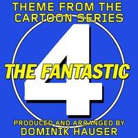 Main Theme (From "The Fantastic Four" Cartoon Series)