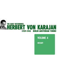 Herbert von Karajan - The Early Recordings Vol. 4