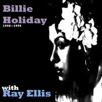 Billie Holiday With Ray Ellis