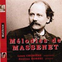 Jules Massenet : Mélodies
