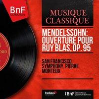 Mendelssohn: Ouverture pour Ruy Blas, Op. 95