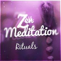 Zen Meditation Rituals