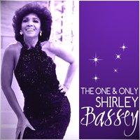 The One & Only Shirley Bassey