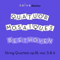 Beethoven: String Quartets Op. 18 Nos. 5 & 6