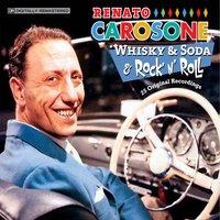 Whisky & Soda & Rock 'N' Roll: 25 Original Recordings