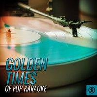 Golden Times Of Pop Karaoke