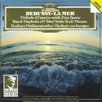 Debussy: La Mer; Prélude à l'après-midi / Ravel: Pavane; Daphnis et Chloé No. 2