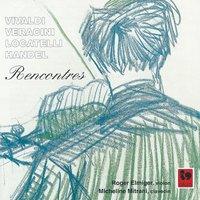 Vivaldi - Veracini - Locatelli - Handel