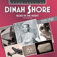 Dinah Shore: Blues in the Night