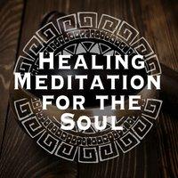 Healing Meditation for the Soul