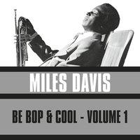 Be Bop & Cool, Vol. 1