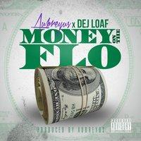 Money on the Flo (feat. Dej Loaf)
