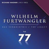 Wilhelm Furtwaengler Vol. 77