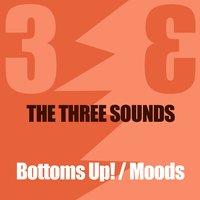 The 3 Sounds: Bottoms Up! / Moods
