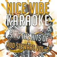 Sing the Hits of Rod Stewart, Vol. 2