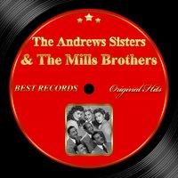Original Hits: The Andrews Sisters & the Mills Brothers