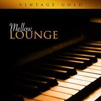 Vintage Gold - Mellow Lounge