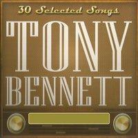 30 Selected Songs, Tony Bennett