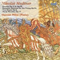 Medtner: Piano Music, volume 3
