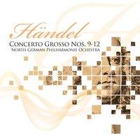 Händel: Concerto Grosso, No. 9 to 12