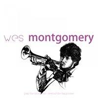 Spotlight : Wes Montgomery