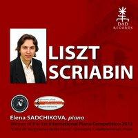 Liszt & Scriabin: Works for Piano